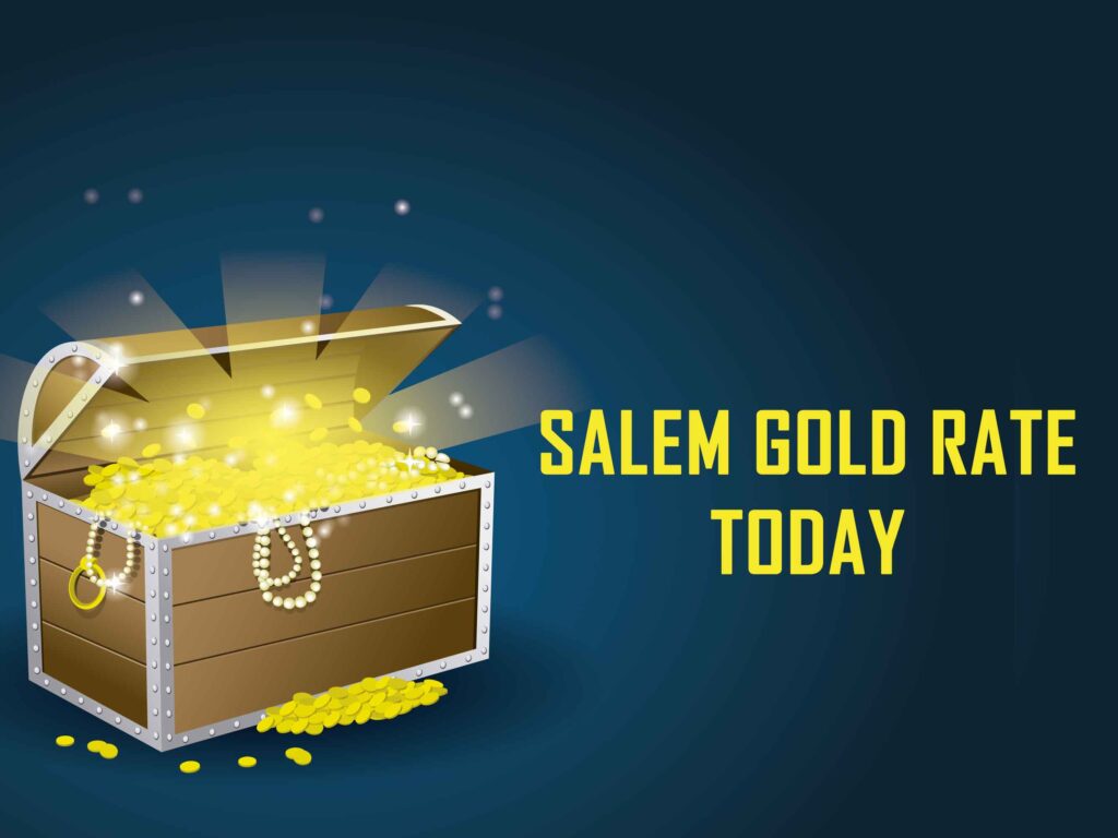 Salem Gold Rate Today